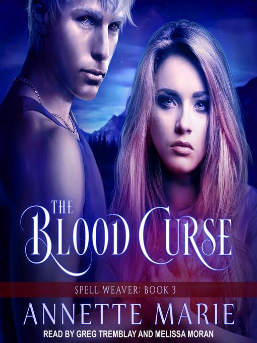 Title details for The Blood Curse by Annette Marie - Wait list